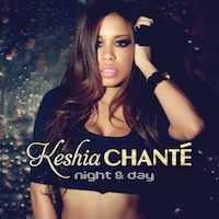 Keshia Chanté - Night & Day